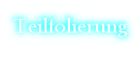 Teilfolierung